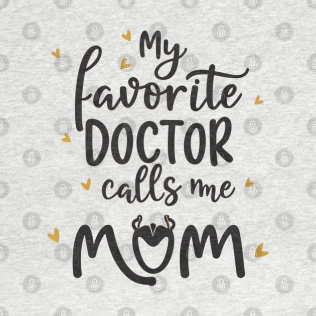 My favorite doctor calls me mom by Yns store